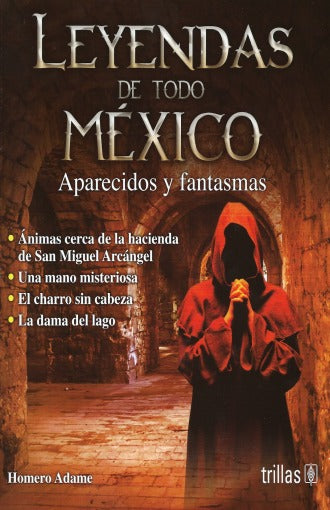 LEYENDAS DE TODO MÉXICO