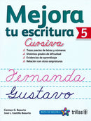 MEJORA TU ESCRITURA 5: CURSIVA