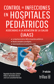 CONTROL DE INFECCIONES EN HOSPITALES PEDIÁTRICOS