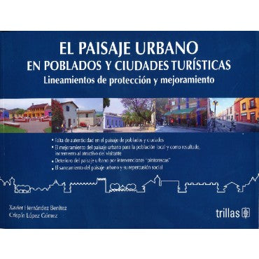 EL PAISAJE URBANO EN POBLADOS Y CIUDADES TURÍSTICAS