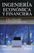 INGENIERÍA ECONÓMICA Y FINANCIERA