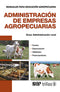 ADMINISTRACIÓN DE EMPRESAS AGROPECUARIAS