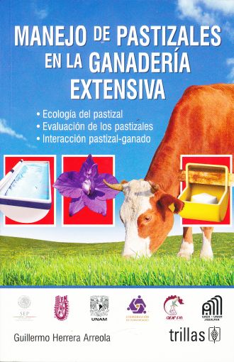 MANEJO DE PASTIZALES EN LA GANADERÍA EXTENSIVA