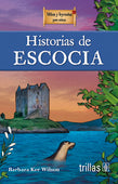 HISTORIAS DE ESCOCIA