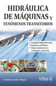 HIDRÁULICA DE MAQUINAS Y FENÓMENOS TRANSITORIOS