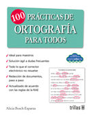 PRACTICAS DE ORTOGRAFÍA PARA TODOS, 100