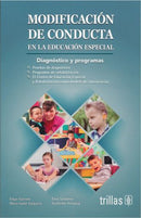 MODIFICACIÓN DE CONDUCTA EN LA EDUCACIÓN ESPECIAL