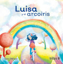 LUISA Y EL ARCO IRIS