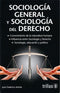 SOCIOLOGÍA GENERAL Y SOCIOLOGÍA DEL DERECHO