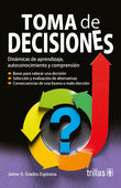 TOMA DE DECISIONES