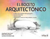 EL BOCETO ARQUITECTÓNICO