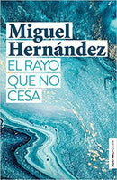 El rayo que no cesa