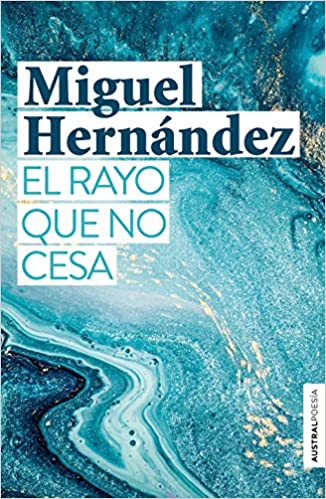 El rayo que no cesa