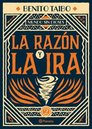 Mundo sin dioses 2. La razón y la ira