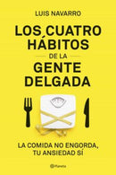 Los 4 hábitos de la gente delgada