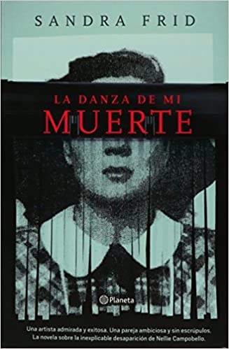 La danza de mi muerte