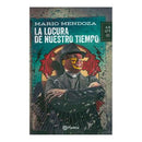 La locura de nuestro tiempo