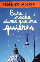 Esta noche dime que me quieres