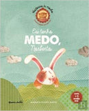 Eu tenho medo, Norberto...