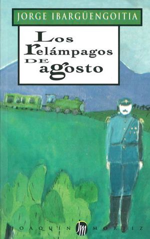 Los relámpagos de agosto