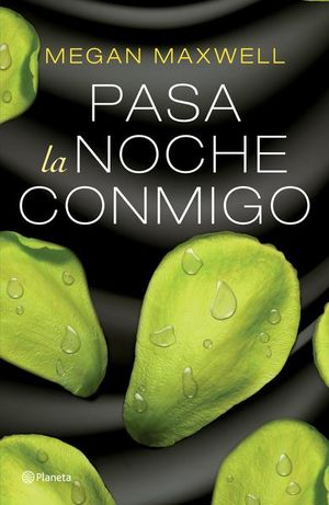 Pasa la noche conmigo