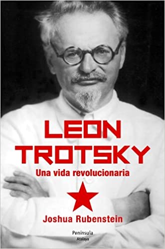 León Trotsky, una biografía