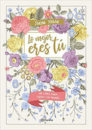 Lo mejor eres tú