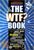 The WTF?! Book
