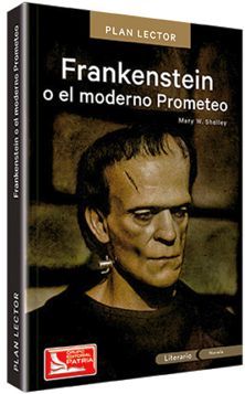 Frankenstein o el moderno Prometeo