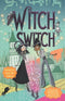 2. WITCH SWITCH