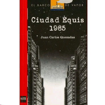 CIUDAD EQUIS 1985 2A ED