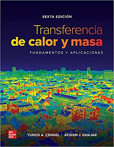 TRANSFERENCIA DE CALOR Y MASA (LA)