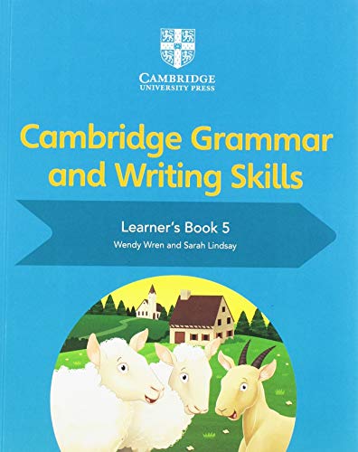 Cambridge Grammar and Writing Skills: Learner's book 5