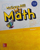 MCGRAW-HILL MY MATH, GRADE K, STUDENT ED VOL 1