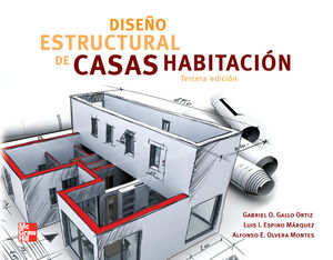 DISENO ESTRUCTURAL DE CASAS HABITACION