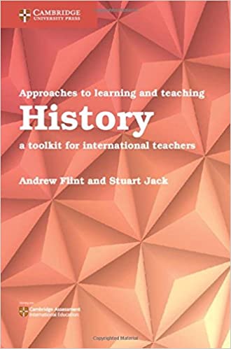 Approaches to Learning and Teaching History