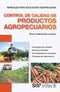 CONTROL DE CALIDAD DE PRODUCTOS AGROPECUARIOS