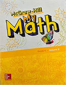 MCGRAW-HILL MY MATH, GRADE K, STUDENT ED VOL 2