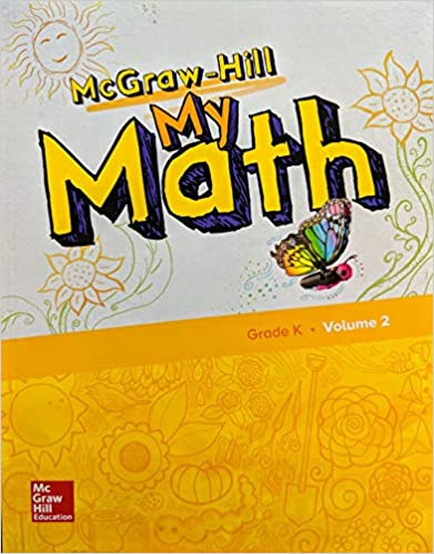 MCGRAW-HILL MY MATH, GRADE K, STUDENT ED VOL 2
