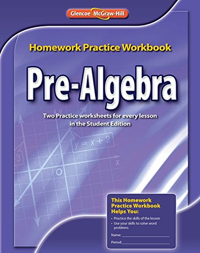GLENCOE PRE-ALGEBRA PRACTICE WORKBOOK STUDENT EDITION