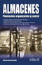ALMACENES. PLANEACION, ORGANIZACION Y CONTROL