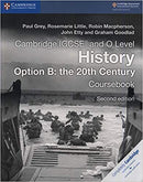 Cambridge IGCSE and O Level History Option B the 20th Century Coursebook