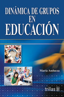 DINAMICA DE GRUPOS EN EDUCACION