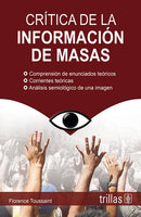 CRITICA DE LA INFORMACION DE MASAS