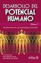 DESARROLLO DEL POTENCIAL HUMANO, VOL. 1