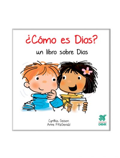 ¿Cómo es Dios?, un libro sobre Dios