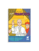 Papa Francisco / Vidas de Luz