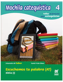 Mochila 4 /  Escuchamos tu palabra (A.T.)