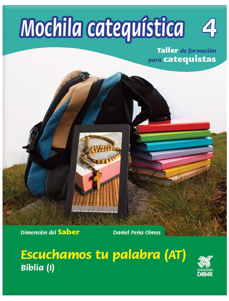 Mochila 4 /  Escuchamos tu palabra (A.T.)