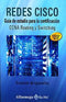 REDES CISCO:Guia est. p la cert.CCNA Routing y S. Ariganello